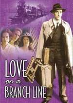 Watch Love on a Branch Line Movie2k