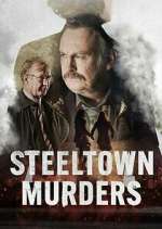 Watch Steeltown Murders Movie2k
