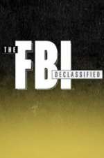 Watch The FBI Declassified Movie2k