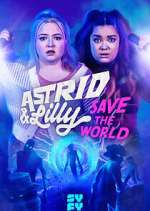 Watch Astrid & Lilly Save the World Movie2k