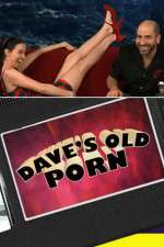 Watch Dave's Old Porn Movie2k