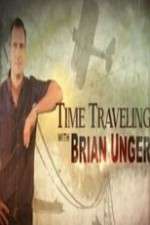 Watch Time Traveling with Brian Unger Movie2k