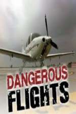 Watch Dangerous Flights Movie2k