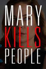 Watch Mary Kills People Movie2k