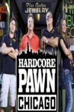 Watch Hardcore Pawn Chicago Movie2k