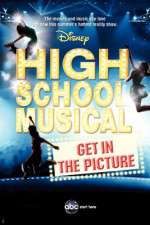 Watch High School Musical: Get in the Picture Movie2k