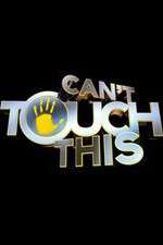 Watch Can't Touch This Movie2k