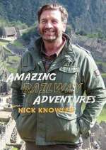 Watch Amazing Railway Adventures with Nick Knowles Movie2k