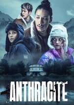 Watch Anthracite Movie2k