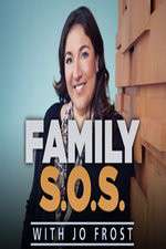 Watch Family S.O.S. With Jo Frost Movie2k