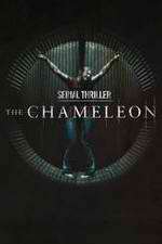 Watch Serial Thriller: Chameleon Movie2k