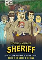 Watch Momma Named Me Sheriff Movie2k