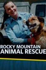 Watch Rocky Mountain Animal Rescue Movie2k