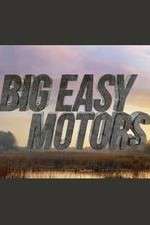 Watch Big Easy Motors Movie2k