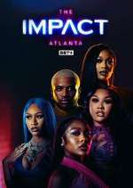 Watch The Impact Atlanta Movie2k