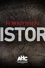 Watch Forbidden History Movie2k