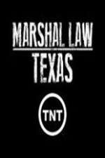 Watch Marshal Law Texas Movie2k