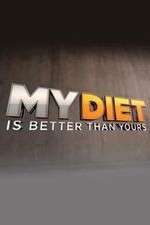 Watch My Diet is Better Than Yours Movie2k