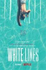 Watch White Lines Movie2k