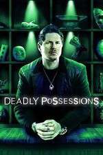 Watch Deadly Possessions Movie2k