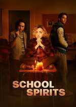 Watch School Spirits Movie2k