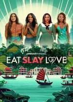 Watch Eat, Slay, Love Movie2k