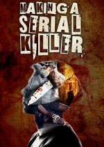 Watch Making a Serial Killer Movie2k