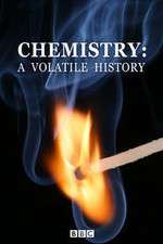 Watch Chemistry A Volatile History Movie2k