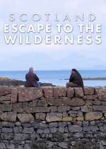 Watch Scotland: Escape to the Wilderness Movie2k