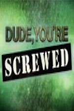 Watch Dude, You're Screwed Movie2k