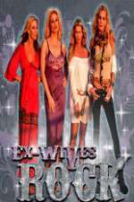 Watch Ex-Wives of Rock Movie2k