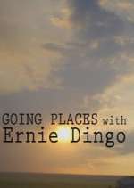 Watch Going Places with Ernie Dingo Movie2k