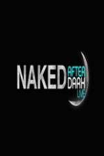 Watch Naked After Dark Movie2k