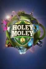 Watch Holey Moley Movie2k