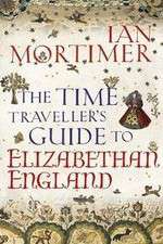 Watch The Time Traveller's Guide to Elizabethan England Movie2k