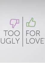 Watch Too Ugly for Love? Movie2k