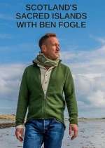 Watch Scotland's Sacred Islands with Ben Fogle Movie2k