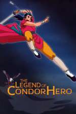 Watch Shin Chou Kyou Ryo: Condor Hero Movie2k