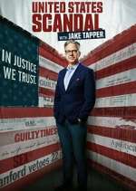 Watch United States of Scandal with Jake Tapper Movie2k