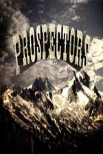 Watch Prospectors Movie2k