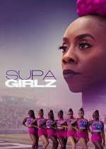 Watch Supa Girlz Movie2k