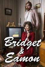 Watch Bridget & Eamon Movie2k