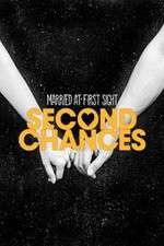 Watch Married at First Sight: Second Chances Movie2k