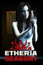 Watch Etheria Movie2k