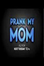 Watch Prank My Mom Movie2k