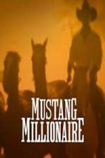 Watch Mustang Millionaire Movie2k