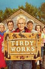 Watch Tirdy Works Movie2k