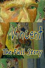Watch Vincent The Full Story Movie2k