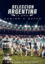 Watch Selección Argentina, la serie - Camino a Qatar Movie2k