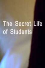 Watch The Secret Life Of Students Movie2k